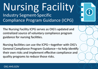 Nursing Facility Industry Segment-Specific Compliance Program Guidance (ICPG)